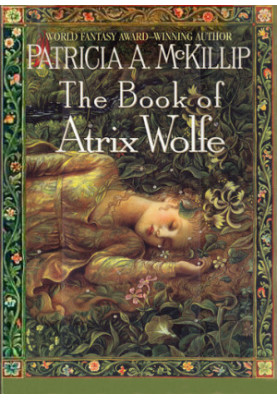 The Book of Atrix Wolfe