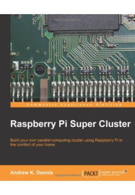 Raspberry Pi Super Cluster