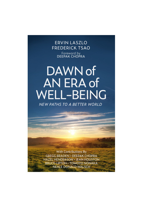 Dawn of an Era of Wellbeing