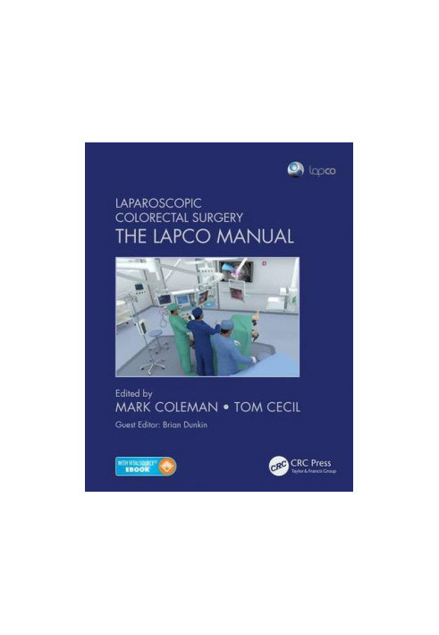 Laparoscopic Colorectal Surgery: The Lapco Manual
