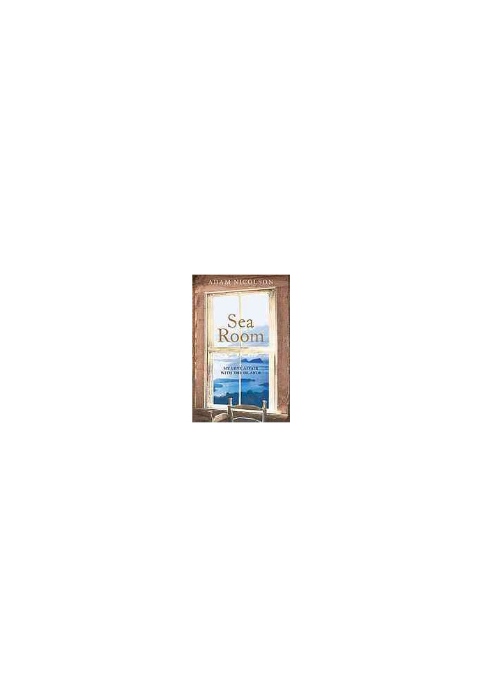 Sea Room: An Island Life in the Hebrides
