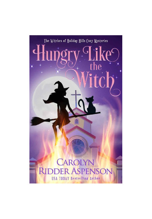 Hungry Like the Witch (Holiday Hills Witch Cozy Mystery 5)