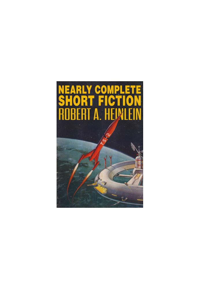 Nearly Complete Short Fiction