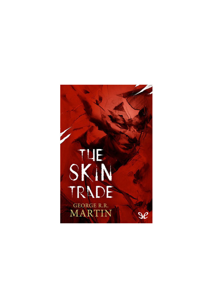 The Skin Trade