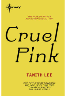 Cruel Pink