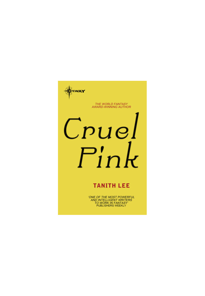 Cruel Pink