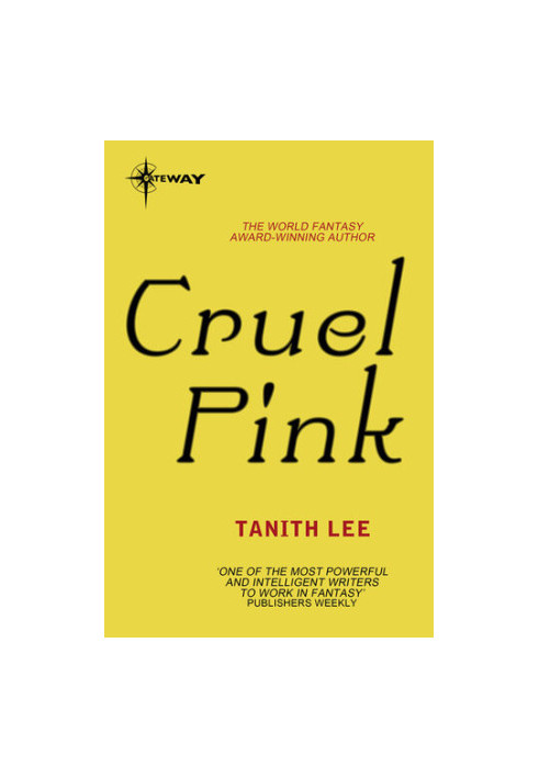Cruel Pink
