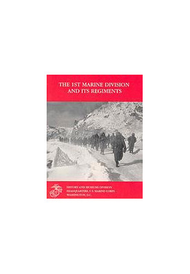 The 1st Marine Division and its regiments