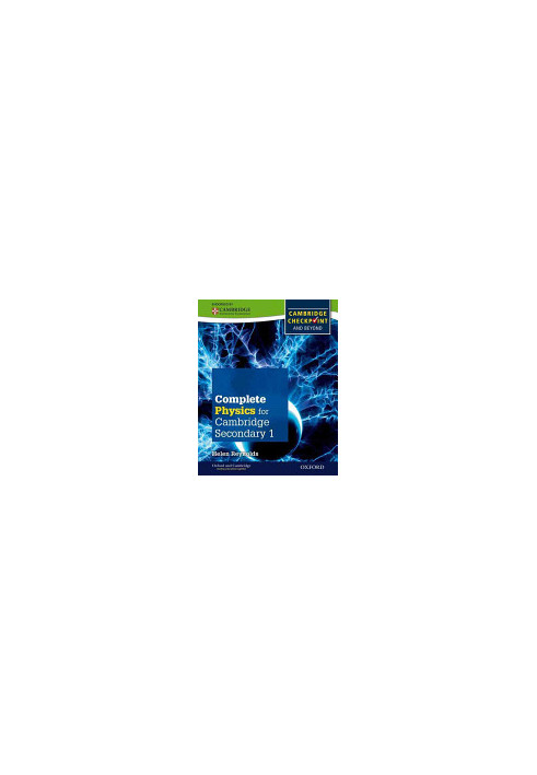 Complete Physics for Cambridge Secondary 1 Student Book: For Cambridge Checkpoint and beyond