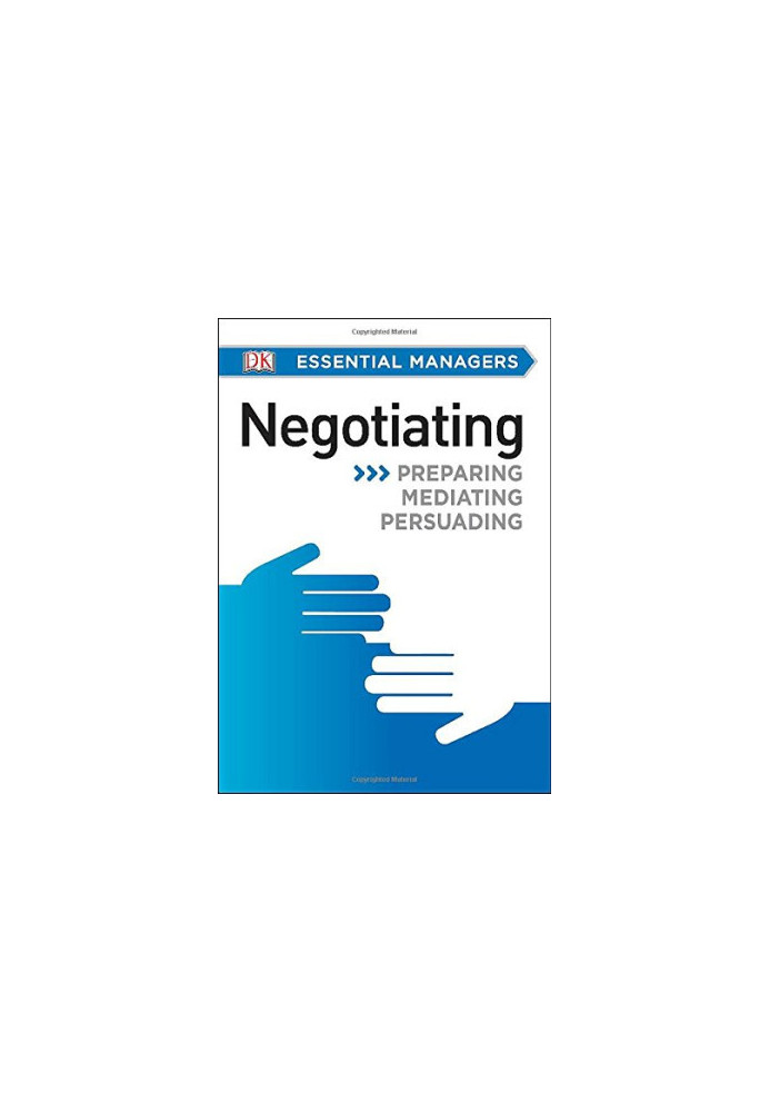 Negotiating (DK Essential Managers)