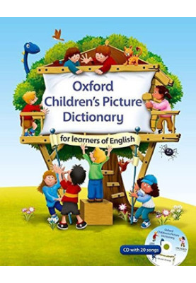 Oxford Children's Picture Dictionary for learners of English: A topic-based dictionary for young learners