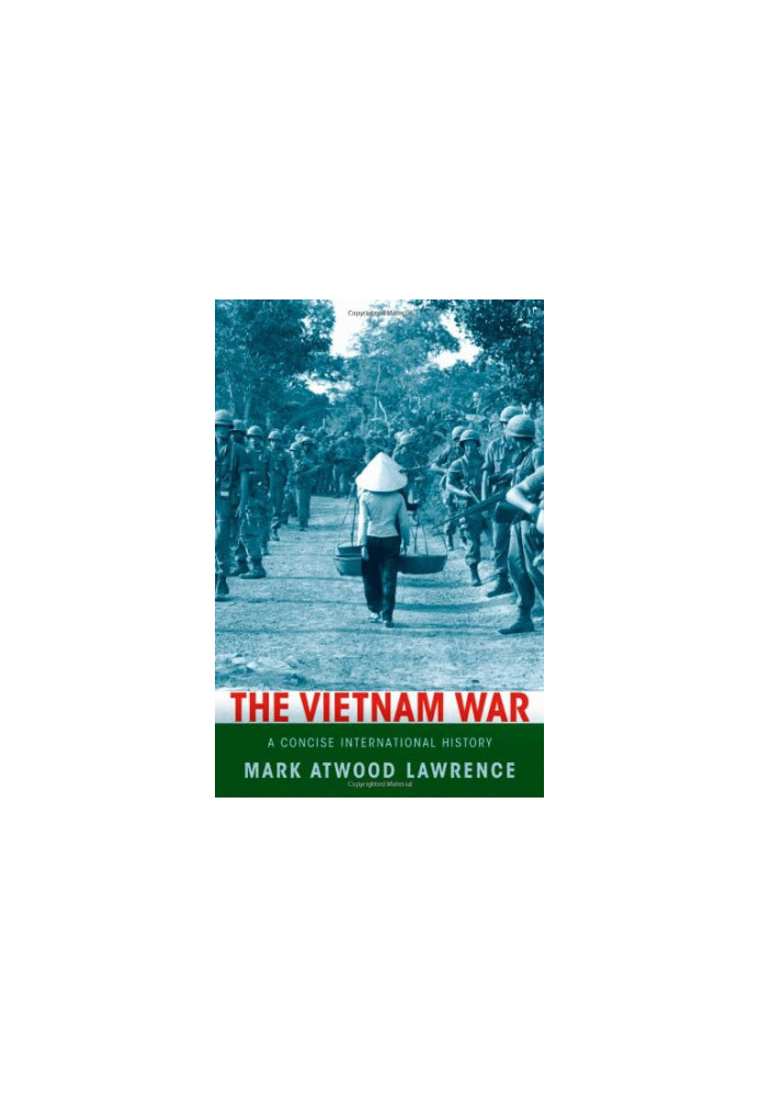 The Vietnam War : a concise international history