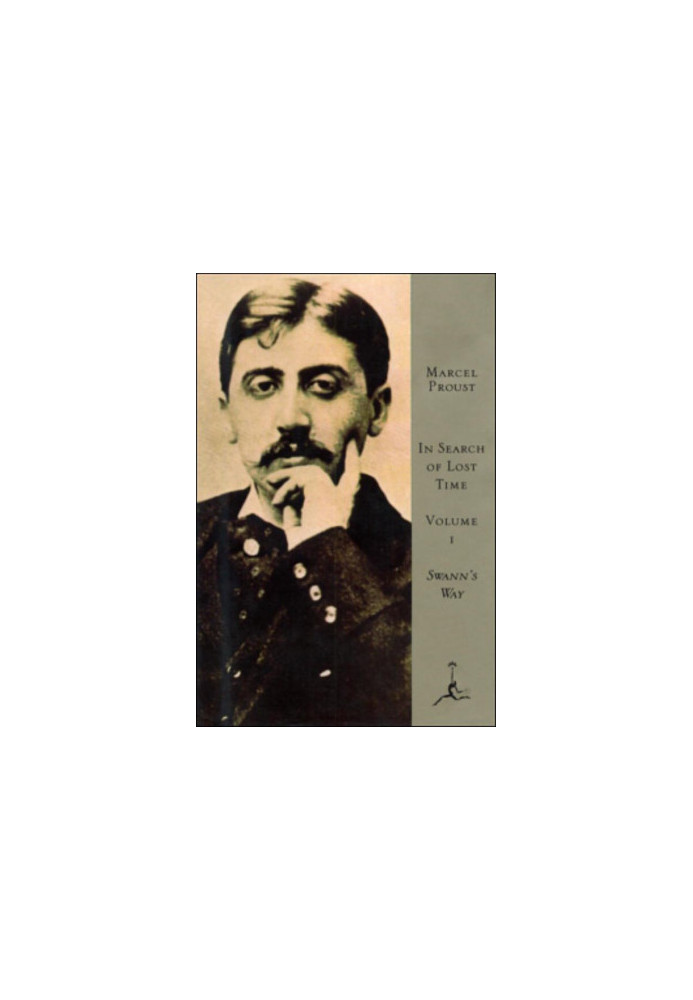 In Search of Lost Time, Volume I: Swann's Way