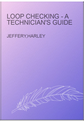 Loop Checking - A Technician's Guide