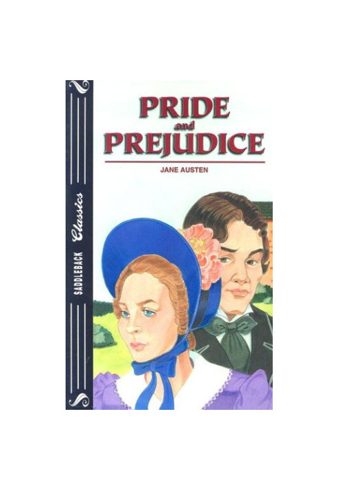 Pride and Prejudice.