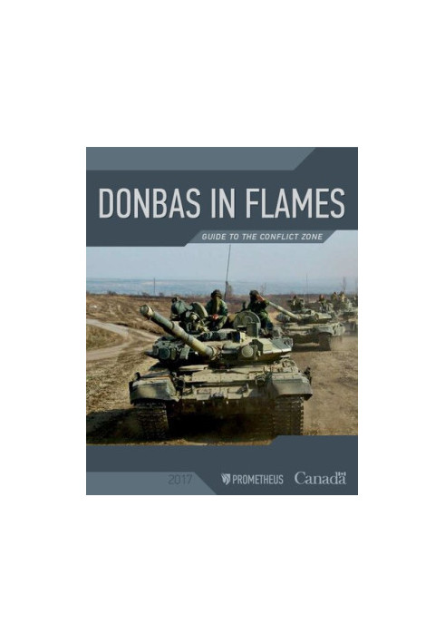 Donbas in flames. Guide to the conflict zone