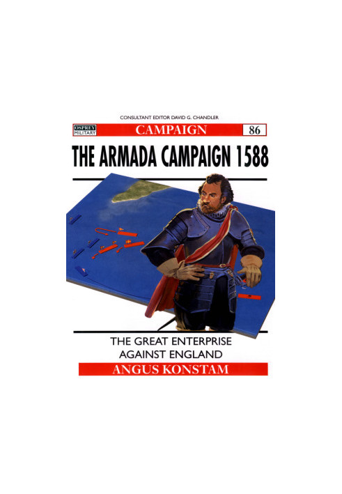 The Armada Campaign 1588