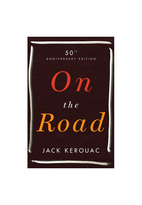 On the Road: 50th Anniversary Edition