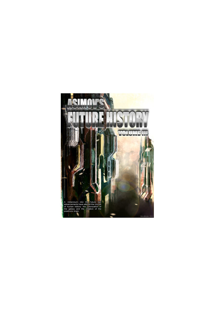 Asimov's Future History 03