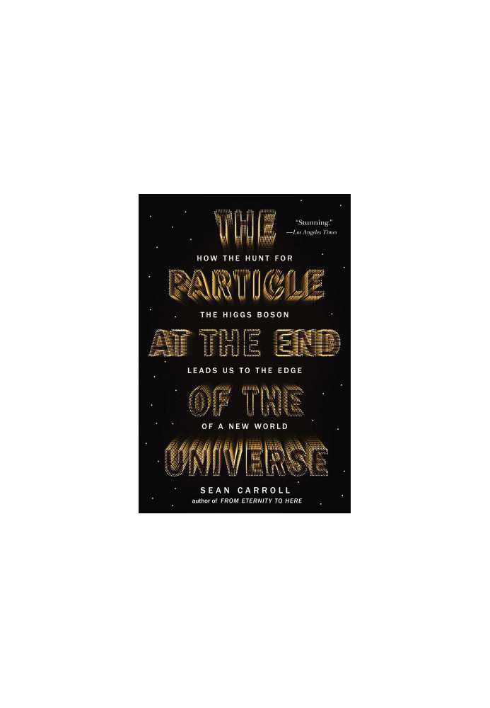 The Particle at the End of the Universe
