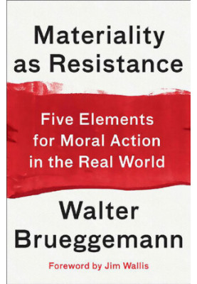 Materiality as Resistance