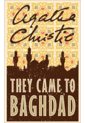 They Came to Baghdad