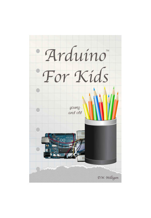 Arduino For Kids Young and Old