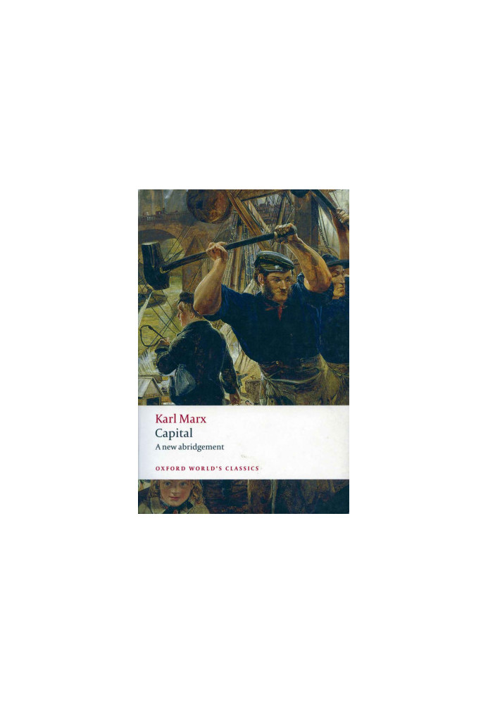 Capital: An Abridged Edition