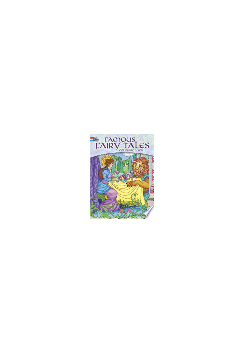 Famous Fairy Tales Coloring Book (Dover Coloring Books)