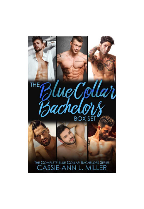 The Blue Collar Bachelors Box Set · The Complete Blue Collar Bachelors Series