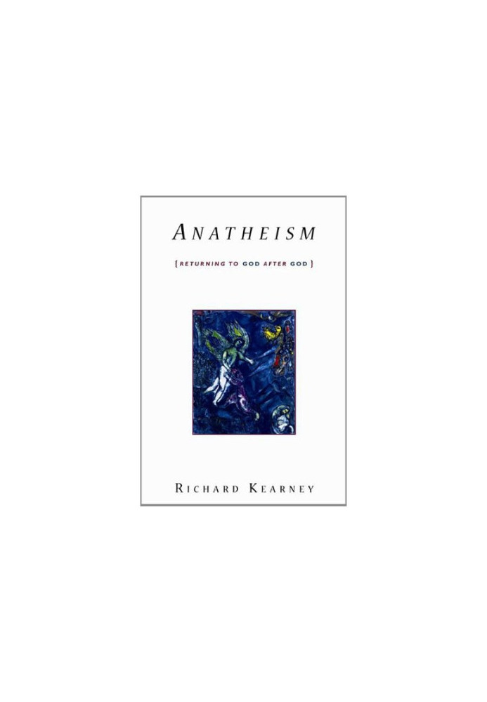 Anatheism : returning to God after God
