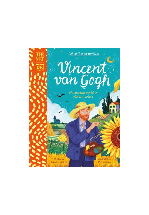 The Met Vincent van Gogh: He saw the world in vibrant colors (What the Artist Saw)