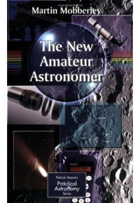 Astronomy The New Amateur Astronomer
