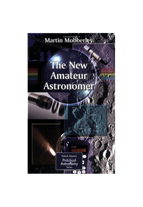 Astronomy The New Amateur Astronomer