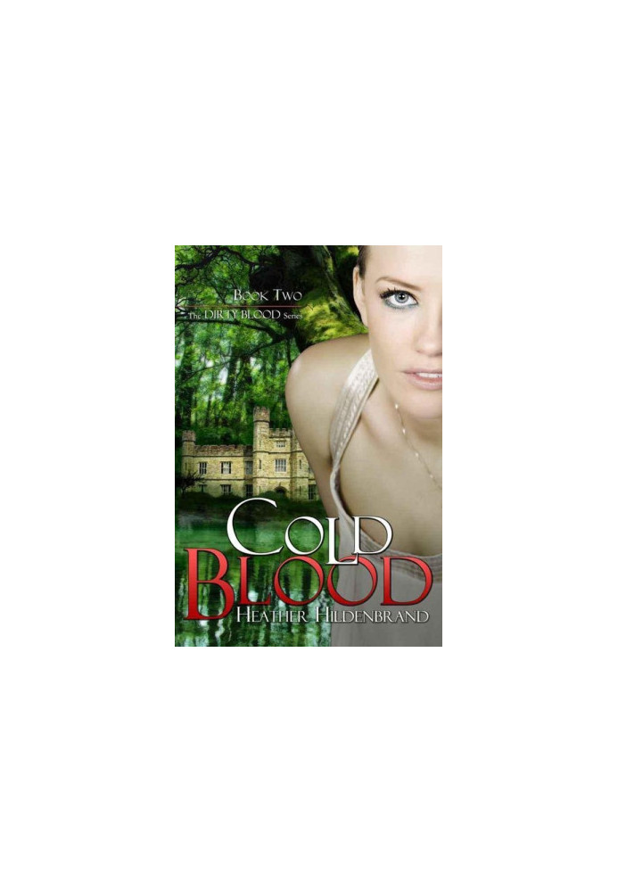 [Dirty Blood 02] • Cold Blood