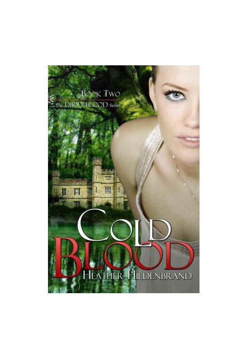 [Dirty Blood 02] • Cold Blood
