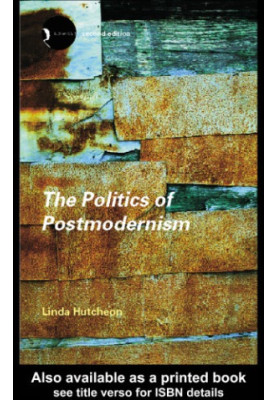 The Politics of Postmodernism