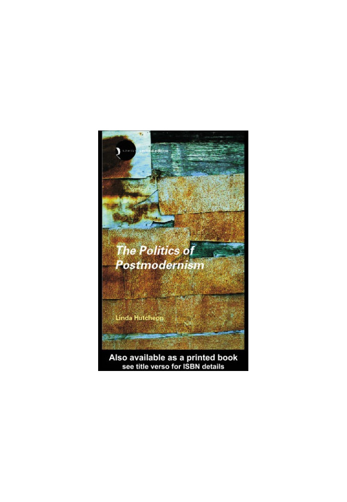 The Politics of Postmodernism