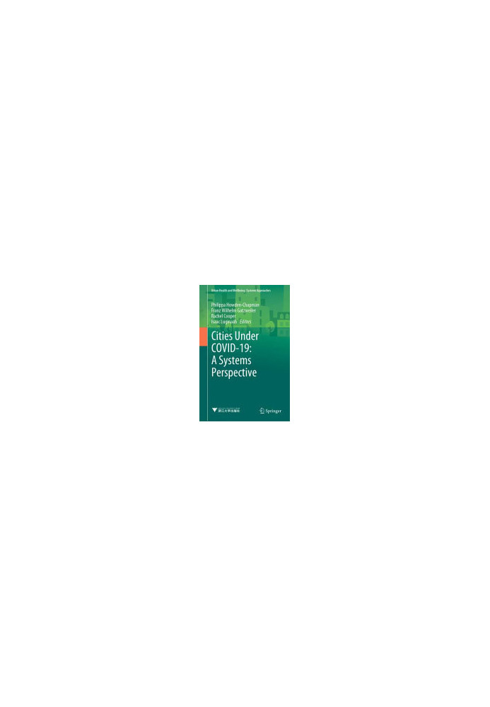 Cities Under COVID-19: A Systems Perspective