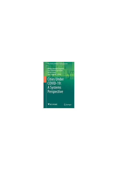 Cities Under COVID-19: A Systems Perspective