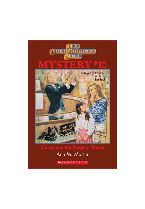 Stacey and the Mystery Money