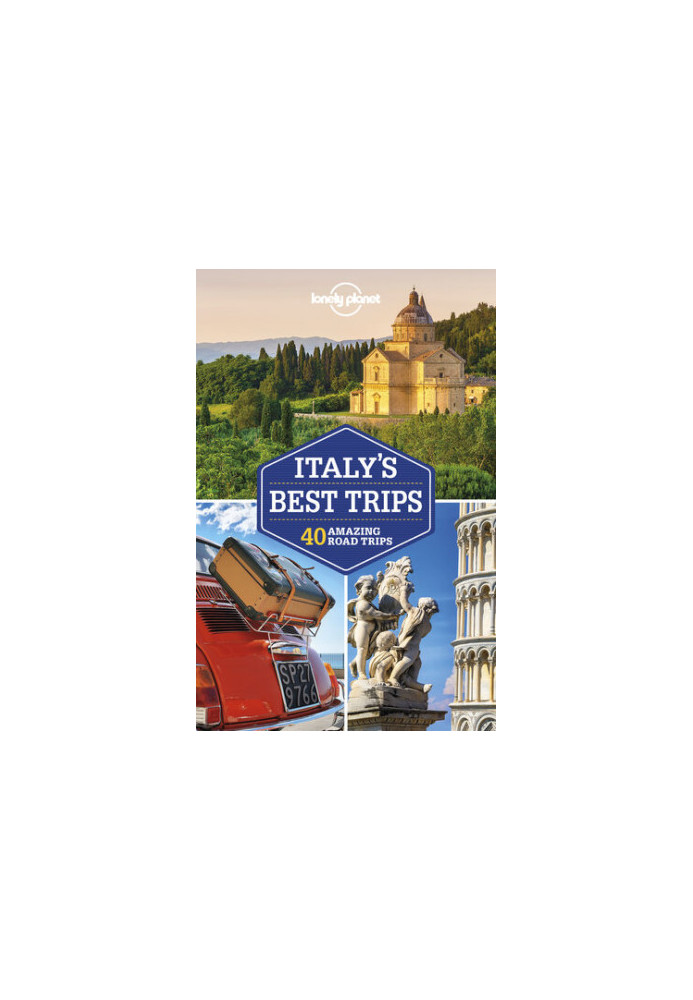 Lonely Planet Italy's Best Trips