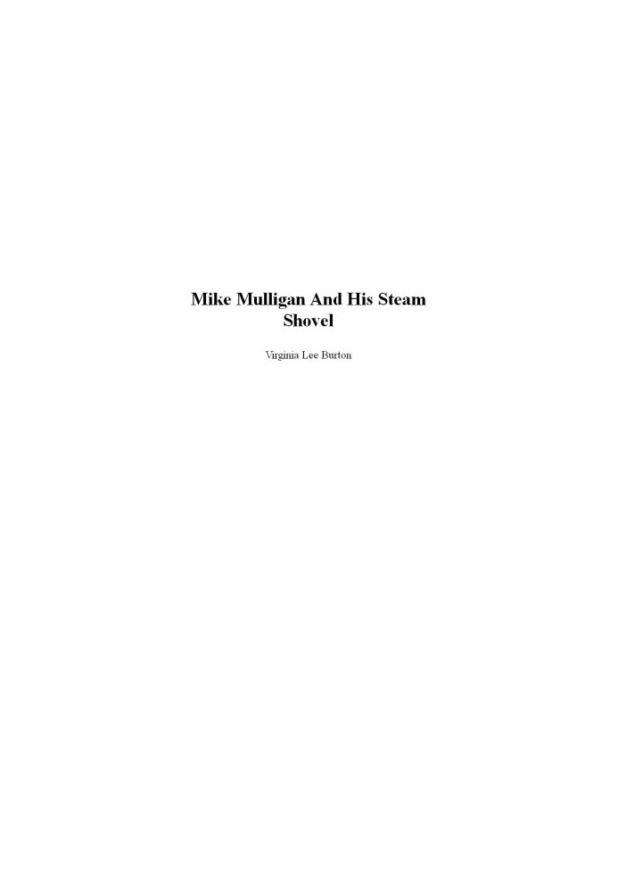Mike Mulligan and His Steam Shovel