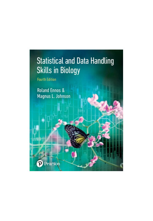 Statistical And Data Handling Skills in Biology, 4th Edition