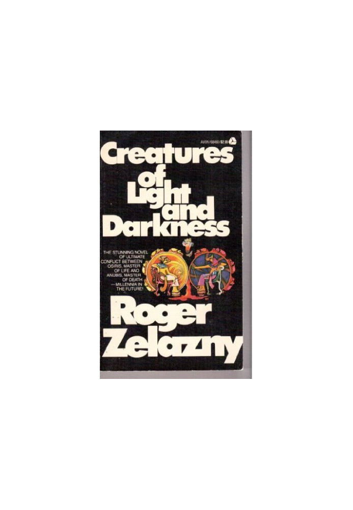Creatures of Light and Darkness