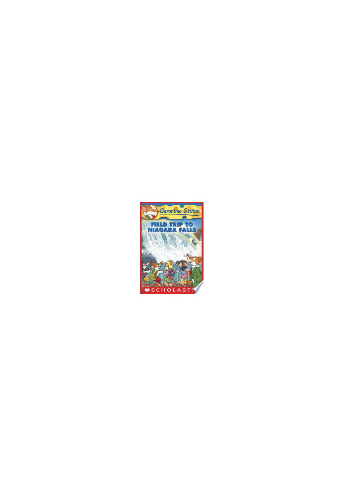 Geronimo Stilton 24: Field Trip to Niagara Falls