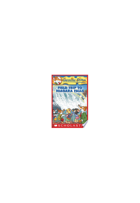 Geronimo Stilton 24: Field Trip to Niagara Falls