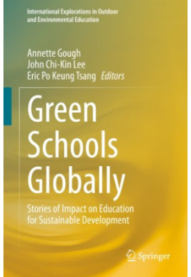 Green Schools Globally: Stories of Impact on Education for Sustainable Development
