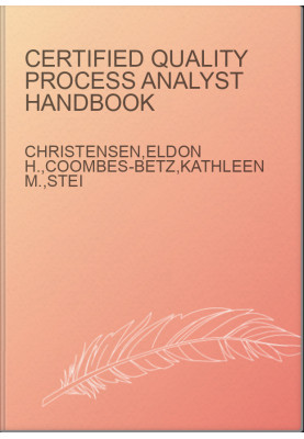 Certified Quality Process Analyst Handbook