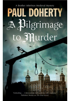 A Pilgrimage to Murder (Brother Athelstan 17)